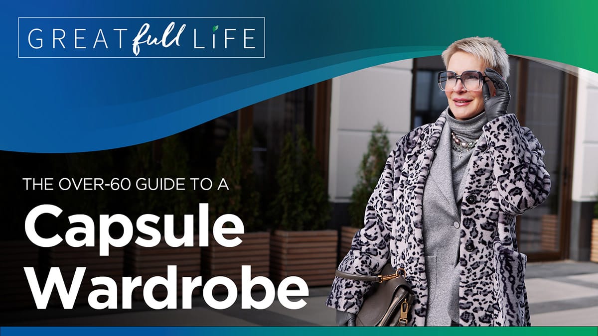  The Over-60 Guide to a Capsule Wardrobe